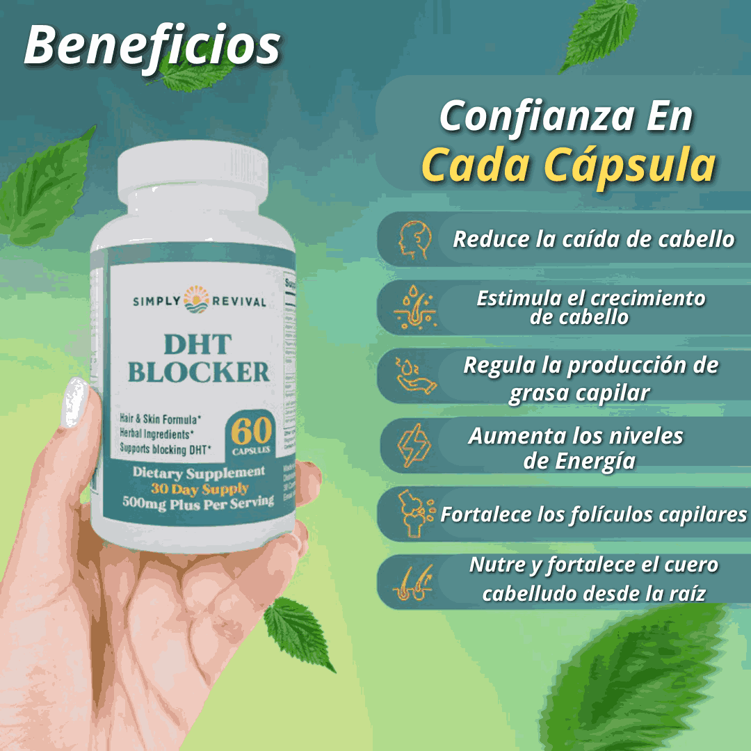 DHT Blocker - Detén La Caída De Cabello, Recupera Tu Fuerza Capilar